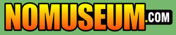Nomuseum